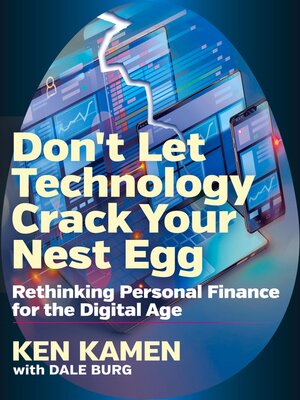 cover image of Don't Let Technology Crack Your Nest Egg